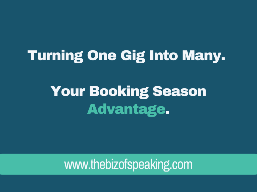 Test reading: Turning One Gig Into Many- Your Booking Season Advantage.